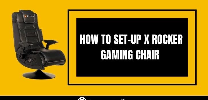 setting up x rocker gaming chair